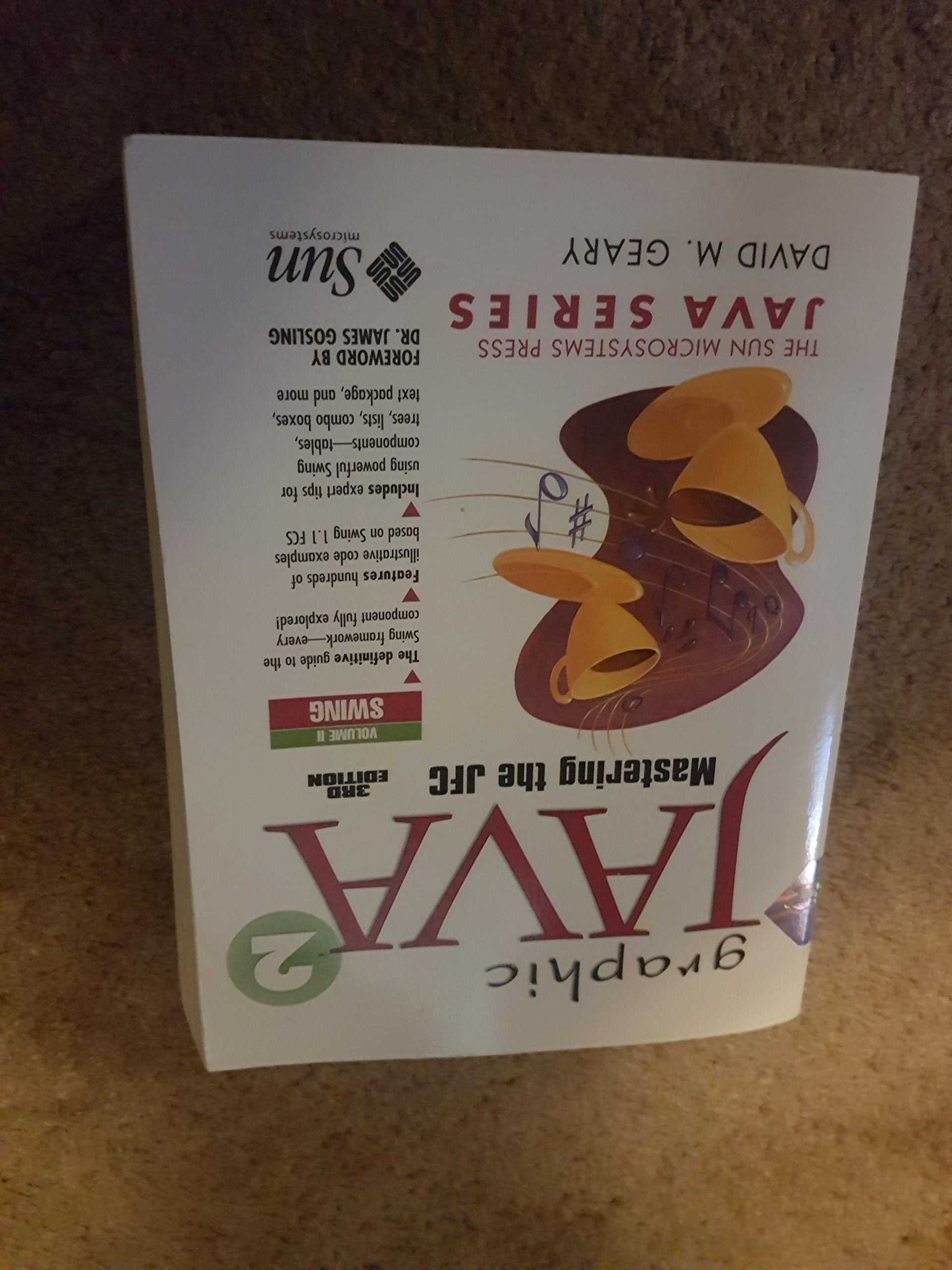 Graphic Java 2, Volume 2, Swing Computer Science