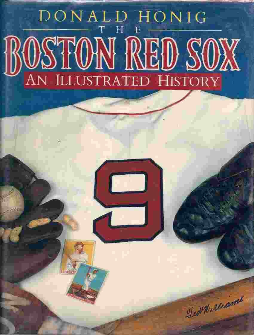 The Boston Red Sox: An Illustrated History book