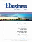Product Image: The E-business (R)evolution: Living and Working in an Interconnected World
