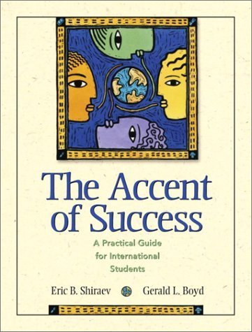 The Accent of Success: A Practical Guide for International Students Books