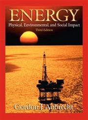 Energy: Physical, Environmental, and Social Impact Business, Finance & Career
