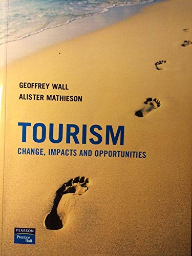 Tourism: Change, Impacts and Opportunities Business, Finance & Career