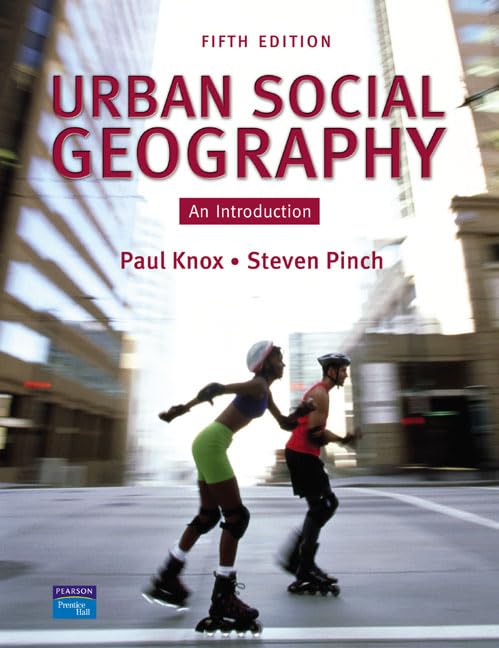 Urban Social Geography: An Introduction book