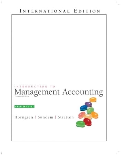 Introduction to Management Accounting: International ed. Law
