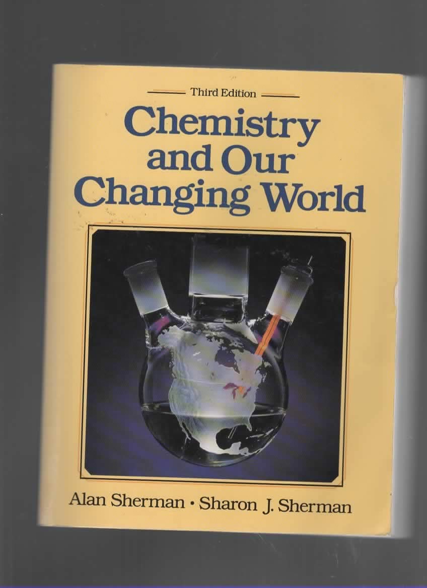 Chemistry in Our Changing World Natural Sciences