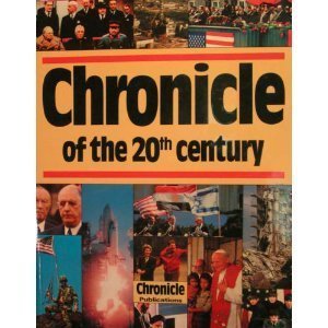 Chronicle of the 20th Century Politics & History