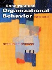 Essentials of Organizational Behavior: United States Edition Business, Finance & Career