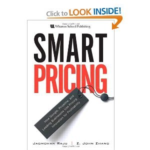 Smart Pricing: How Google, Priceline, and Leading Businesses Use Pricing Innovation for Profitability book