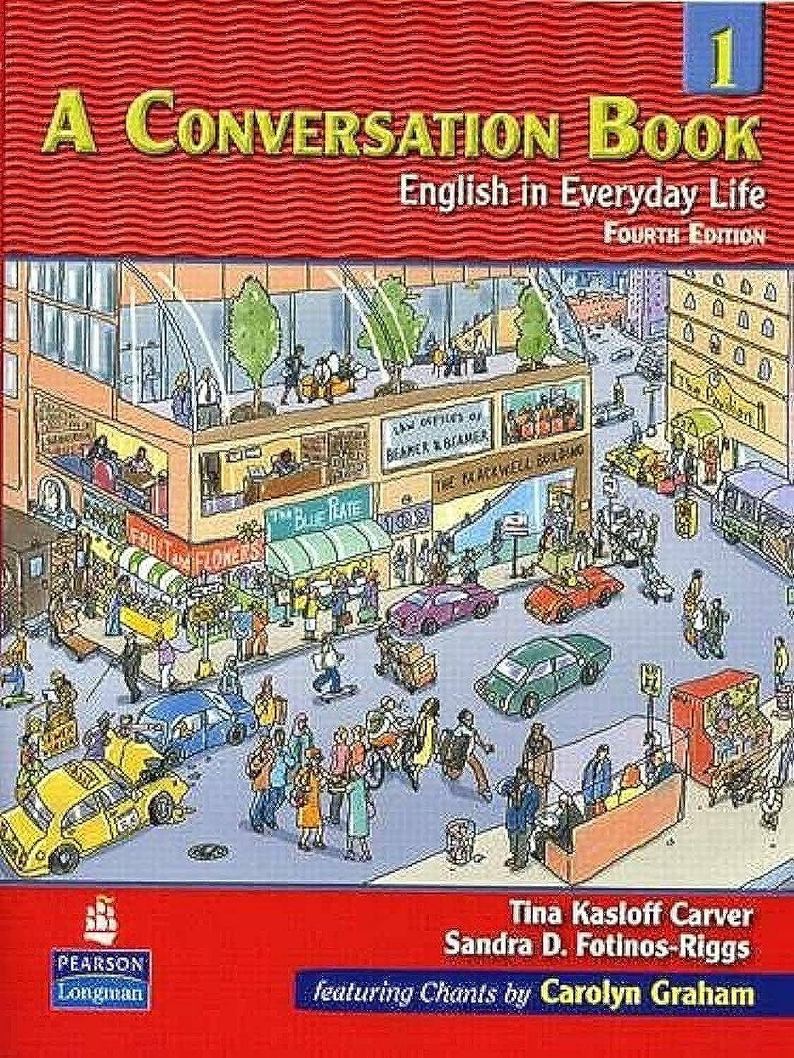 A Conversation Book 1: English in Everyday Life Foreign Languages ​​& Dictionaries
