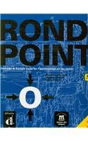 Rond-Point: Methode De Francais Basee Sur L'apprentissage Par Les Taches book