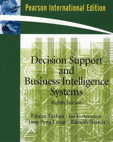 Decision Support and Business Intelligence Systems: International Edition Business, Finance & Career