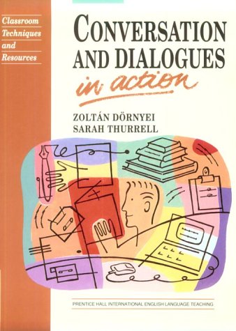 Conversation and Dialogues in Action (English Language Teaching) Social Sciences