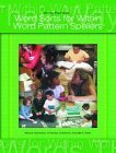 Words Their Way: Word Sorts for Within Word Pattern Spellers Education & Training