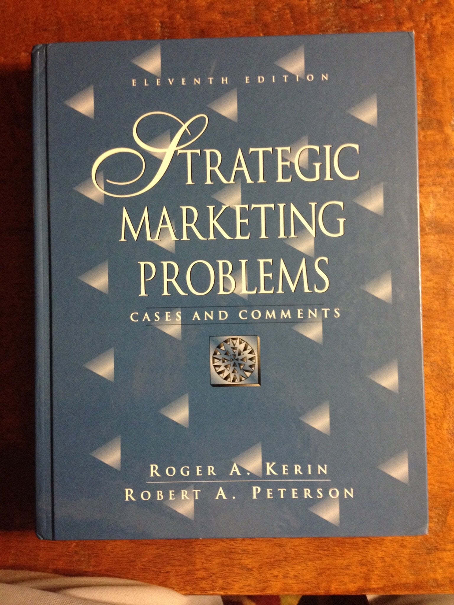 Strategic Marketing Problems: Cases And Comments: Cases and Comments: United States Edition Business, Finance & Career