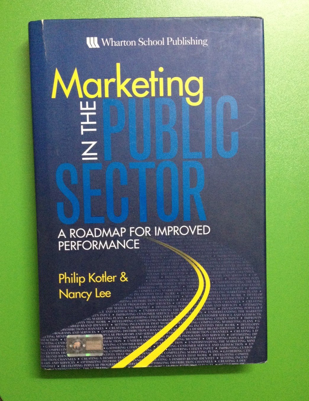 Marketing in the Public Sector: A Roadmap for Improved Performance Law