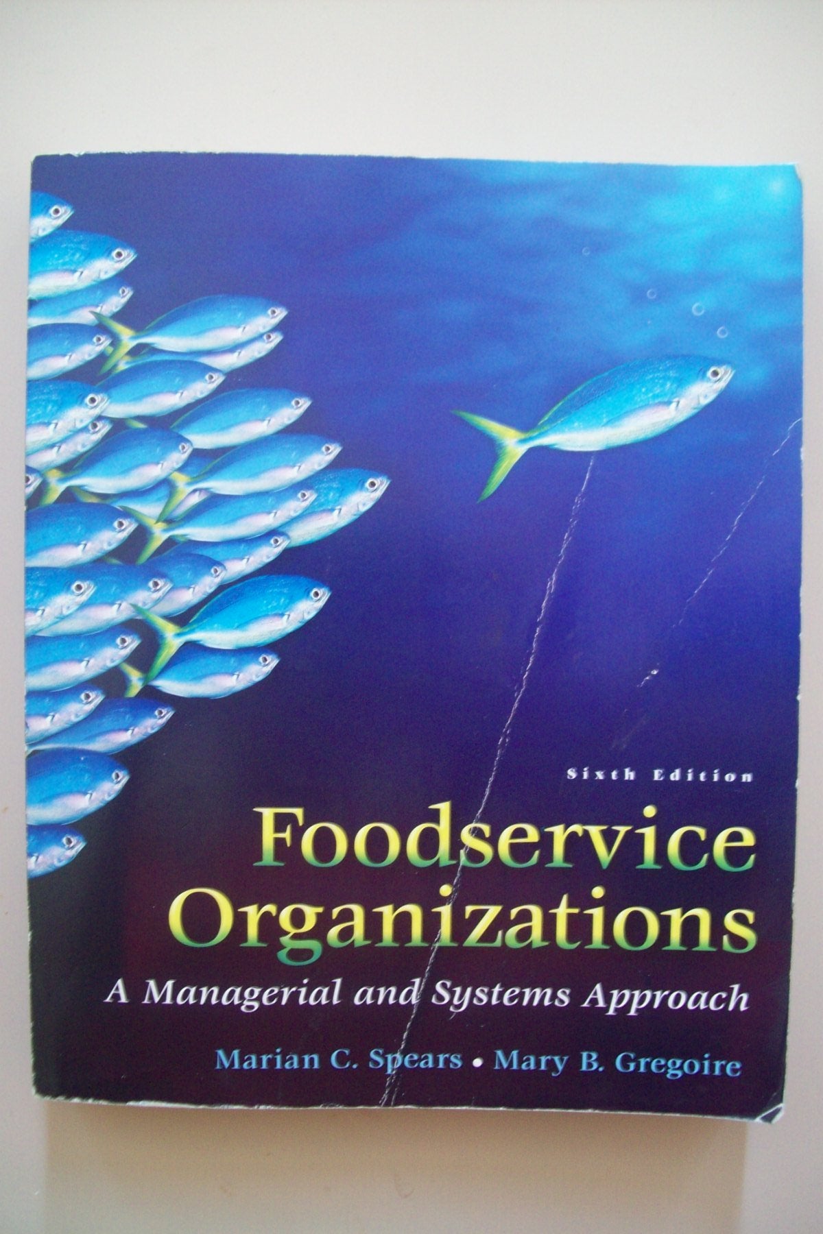 Foodservice Organizations: A Managerial And Systems Approach Business, Finance & Career