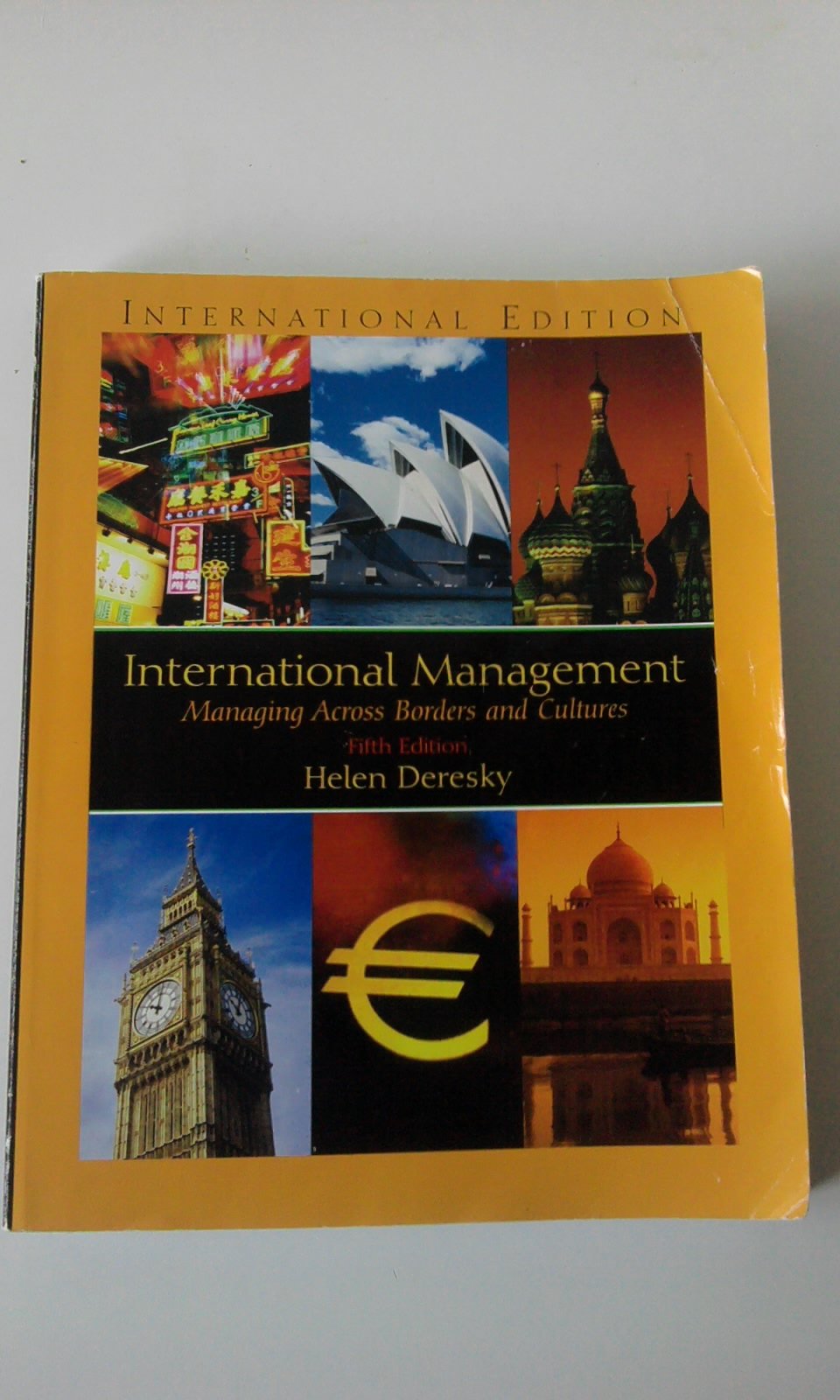 International Management: Managing Across Borders and Cultures: International Edition Business, Finance & Career