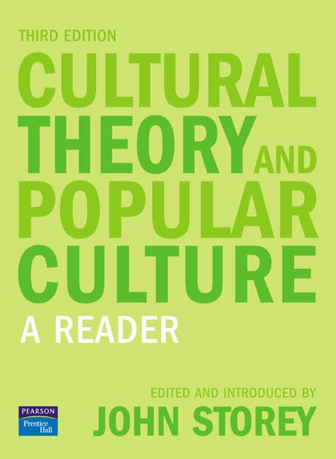 Cultural Theory and Popular Culture: A Reader General education