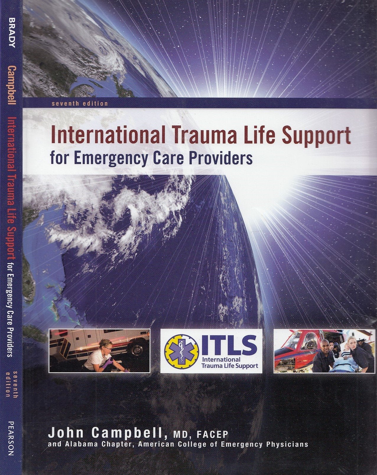 International Trauma Life Support for Emergency Care Providers Medicine