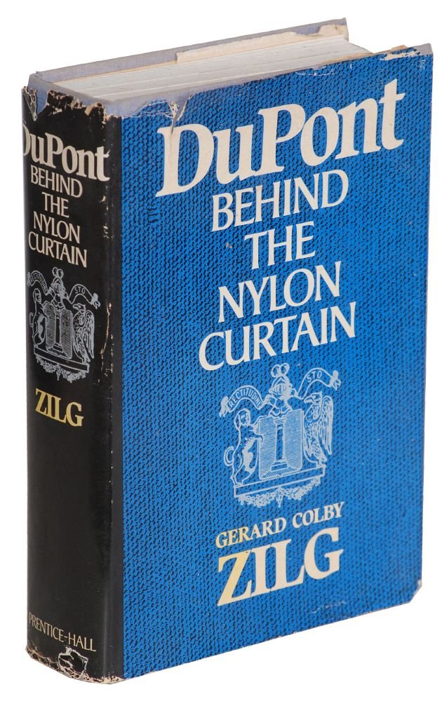 Du Pont: Behind the Nylon Curtain Books