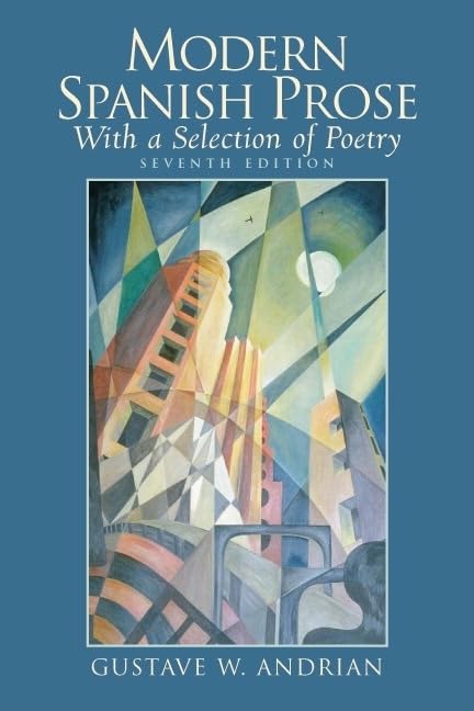 Modern Spanish Prose: With a Selection of Poetry Social Sciences