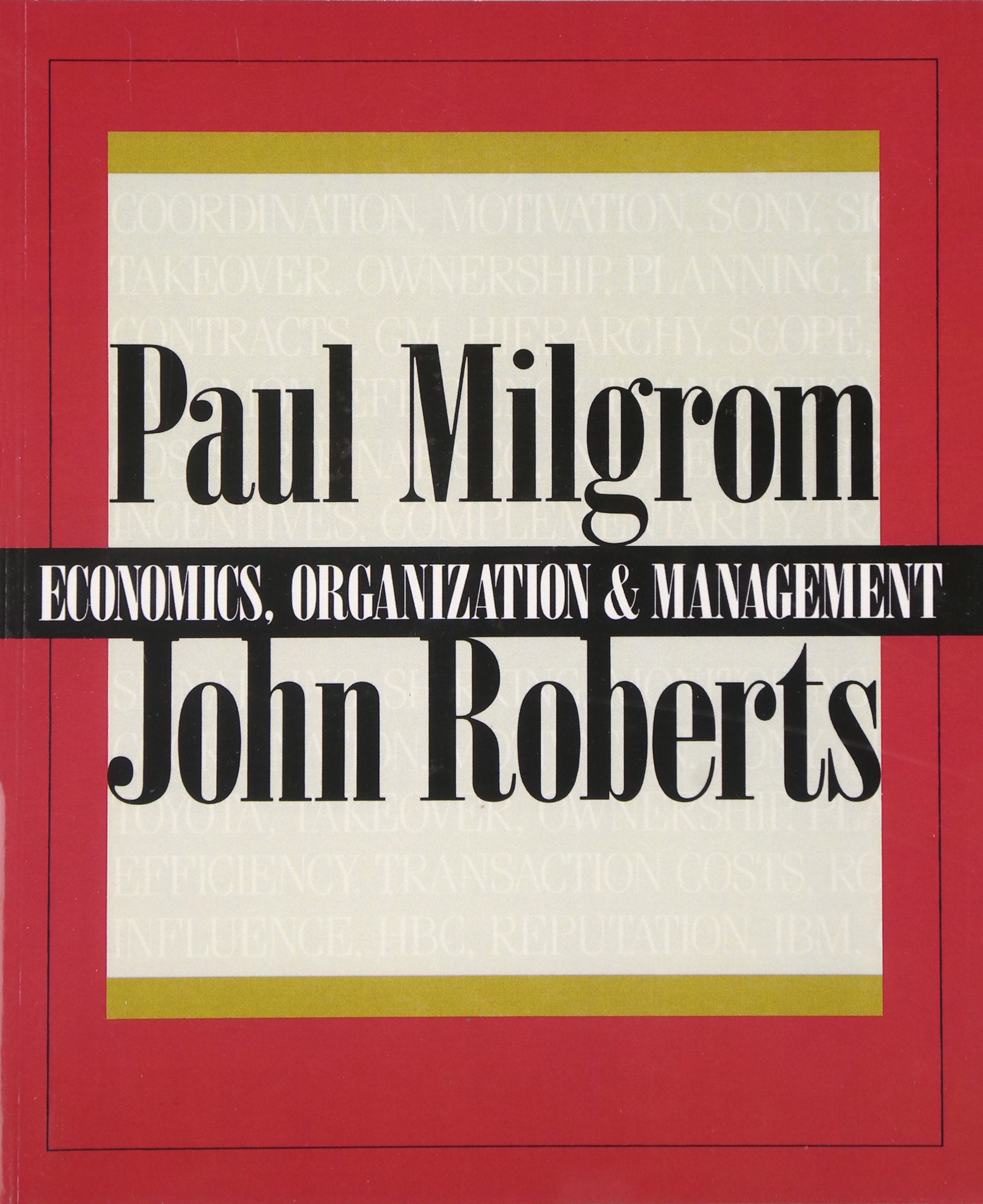 Economics, Organization, and Management: United States Edition Business, Finance & Career