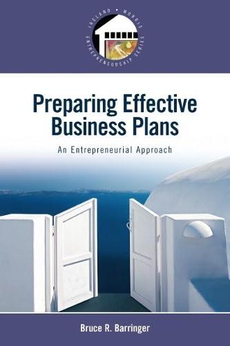 Preparing Effective Business Plans: An Entrepreneurial Approach Business, Finance & Career