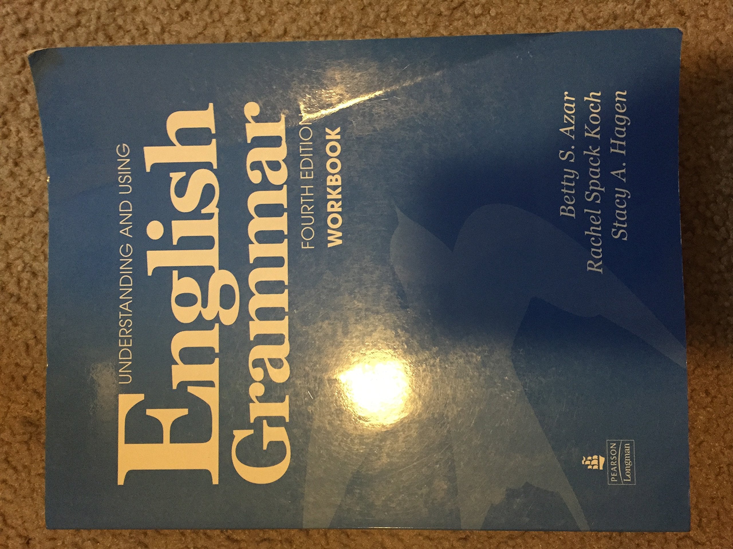 Understanding and Using English Grammar Workbook (Full Edition; with Answer Key) Foreign Languages ​​& Dictionaries