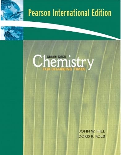 Chemistry For Changing Times: International Edition Natural Sciences