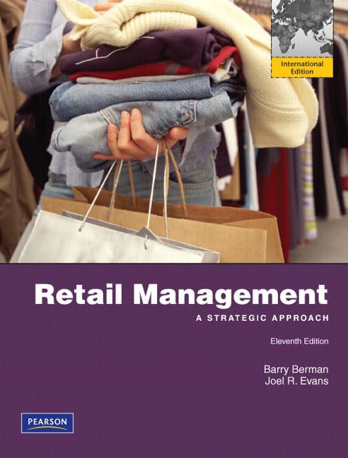 Retail Management: A Strategic Approach: International Edition Business, Finance & Career
