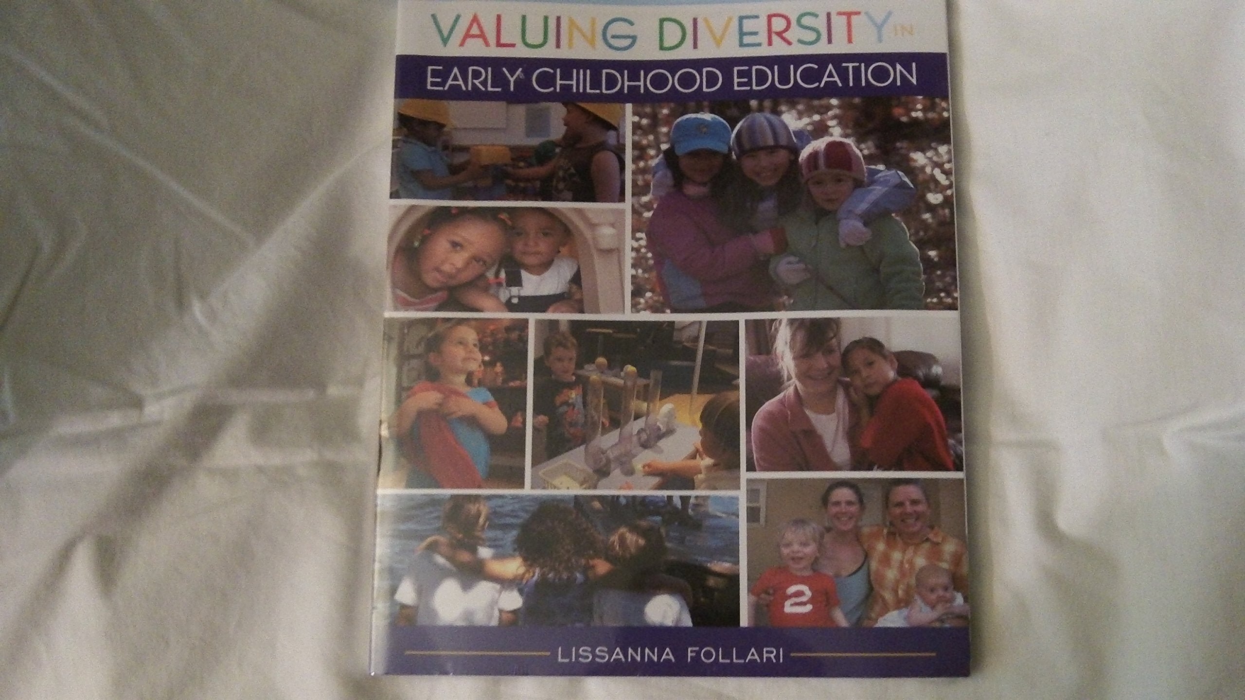 Valuing Diversity in Early Childhood Education Education & Training