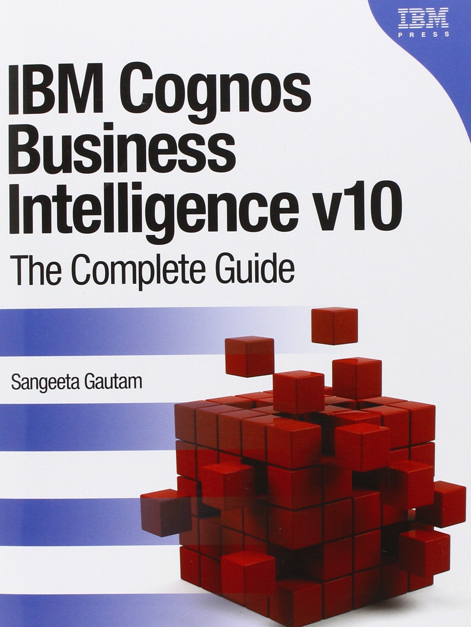 IBM Cognos Business Intelligence V10 Business, Finance & Career