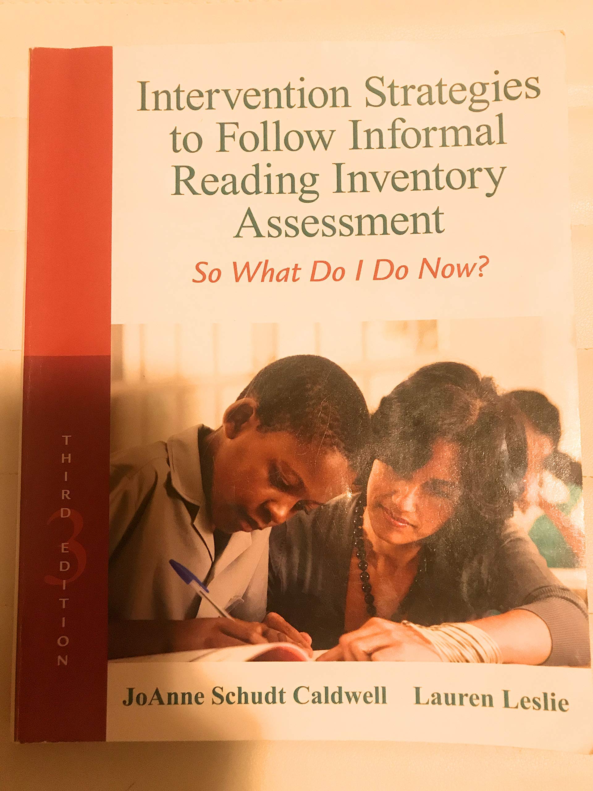 Intervention Strategies to Follow Informal Reading Inventory Assessment: So What Do I Do Now? Business, Finance & Career