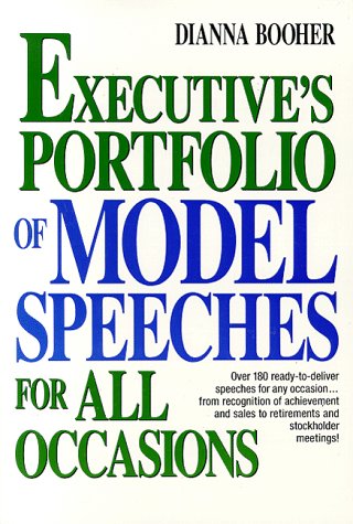 Executive's Portfolio of Model Speeches for All Occasions Business, Finance & Career