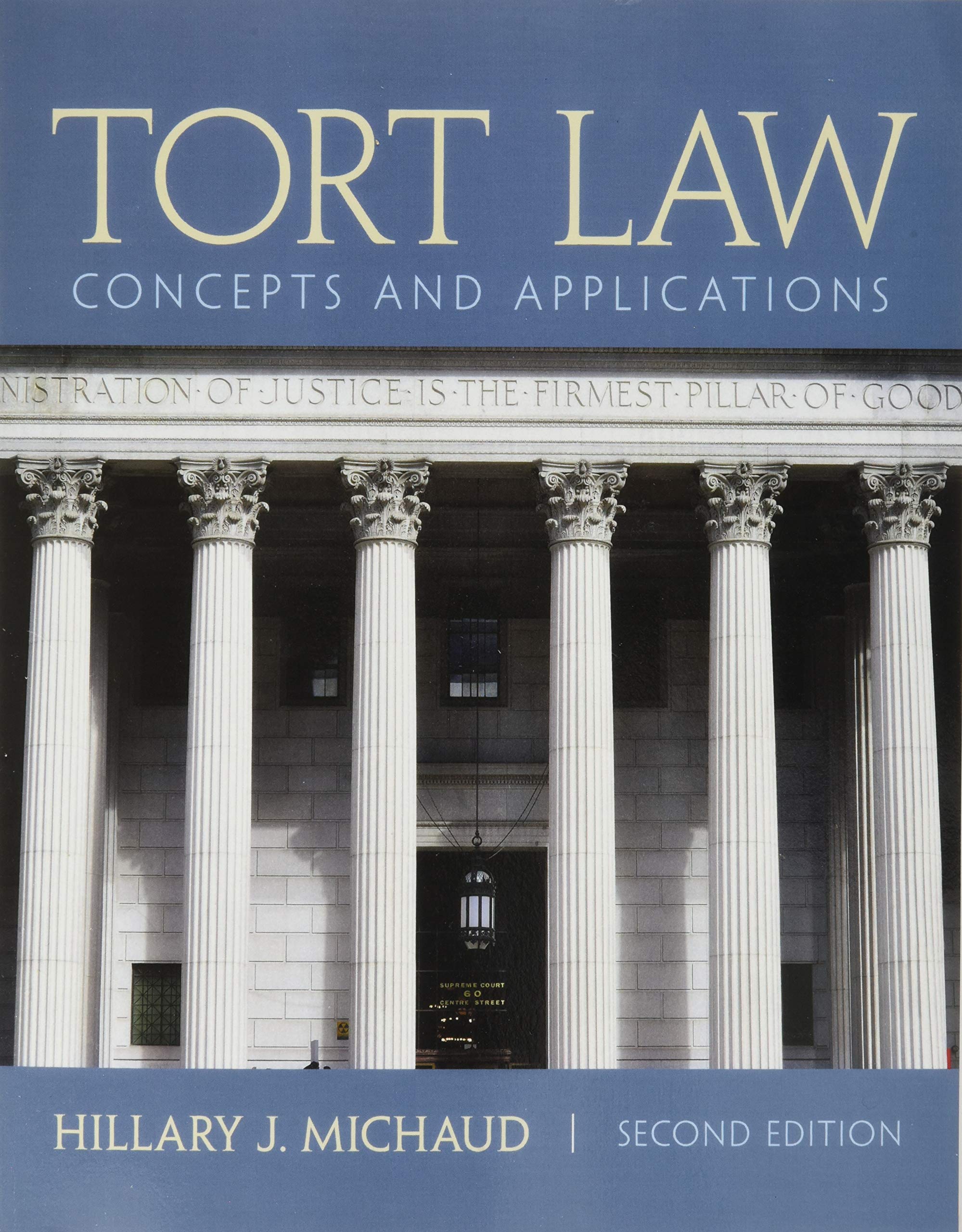 Tort Law: Concepts and Applications Law