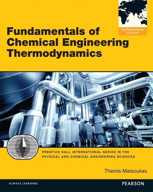 Fundamentals of Chemical Engineering Thermodynamics: With Applications to Chemical Processes Business & Technology