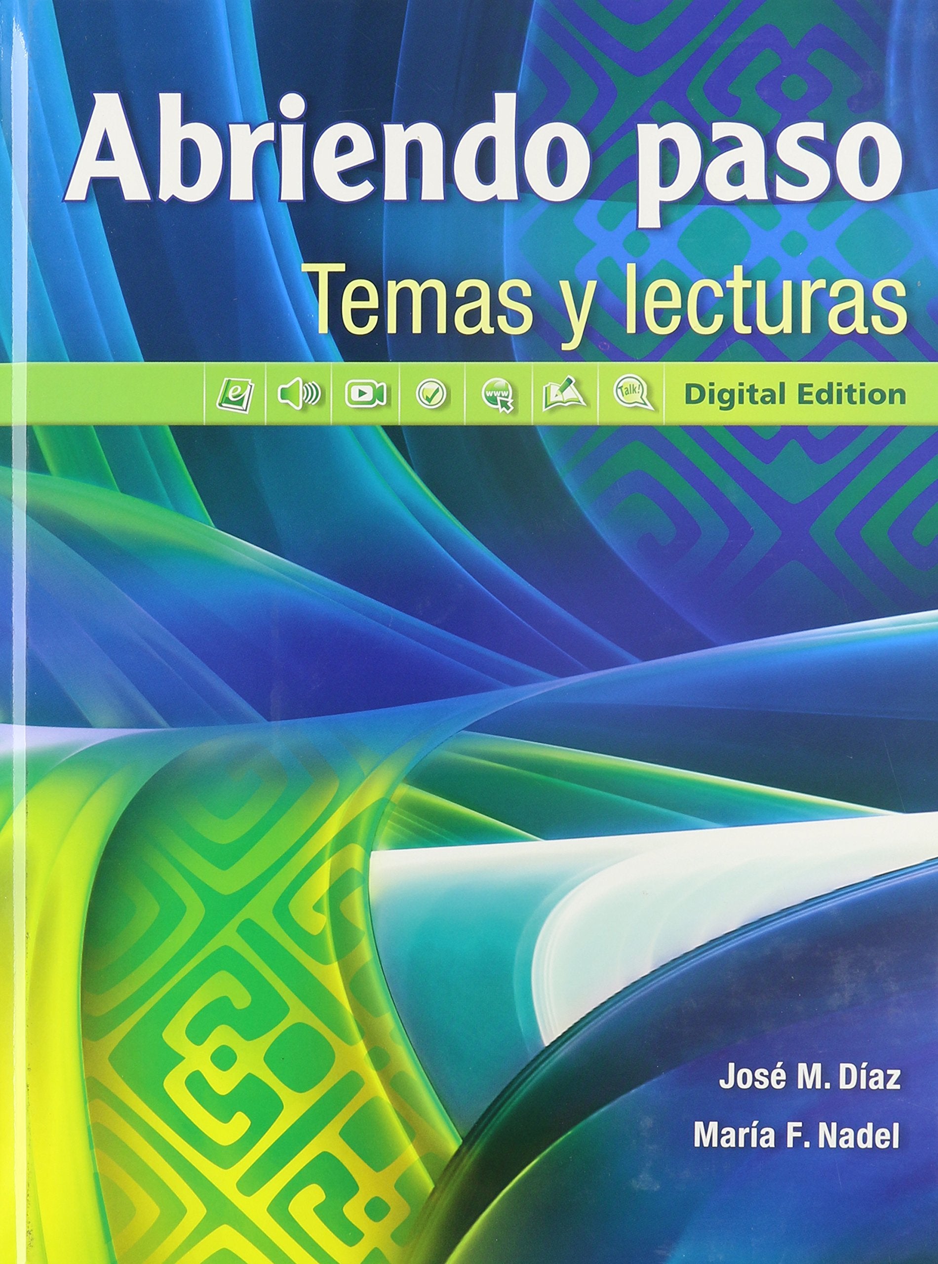 Abriendo paso temas y lecturas: Digital Edition Education