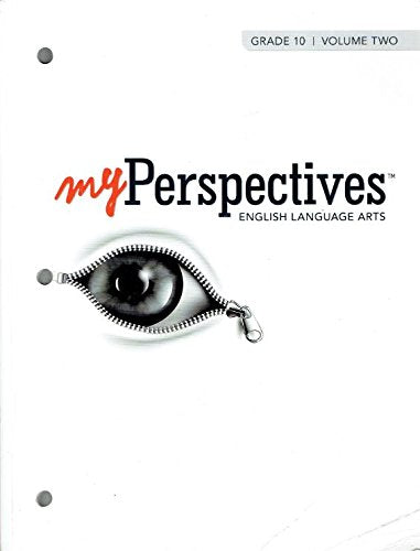 Myperspectives English Language Arts 2017 Student Edition Grade 10 Volume 2 Education & Training