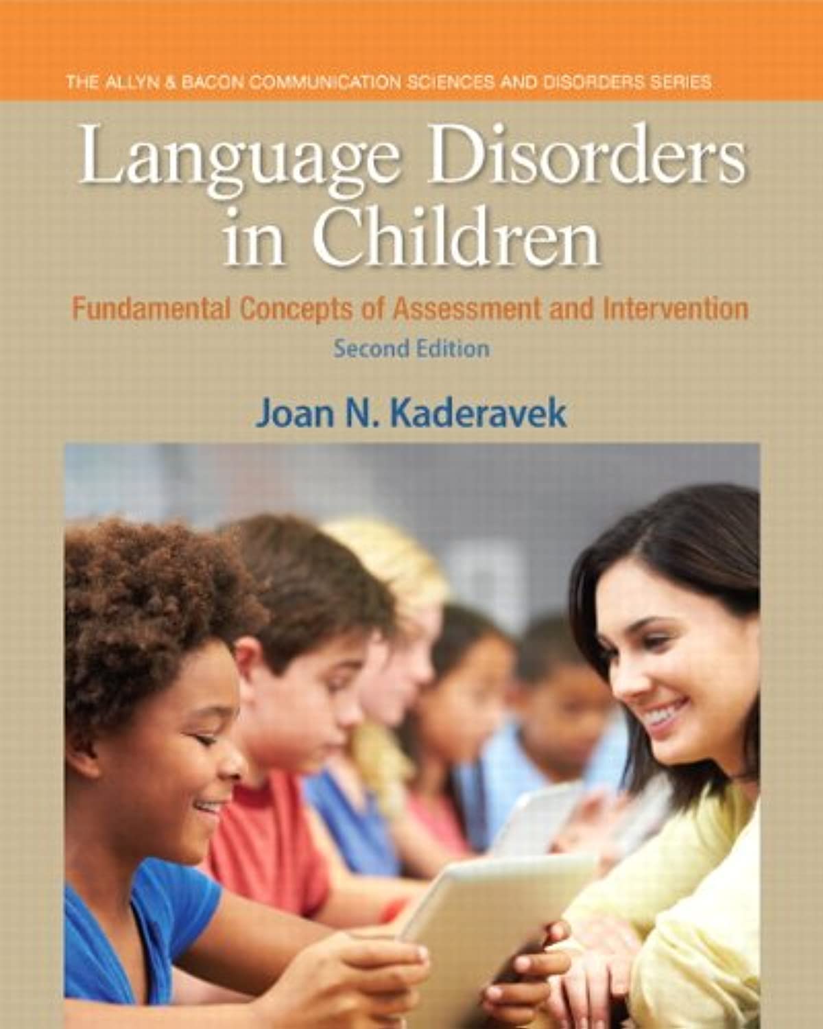Language Disorders in Children: Fundamental Concepts of Assessment and Intervention Medicine