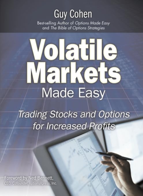 Volatile Markets Made Easy: Trading Stocks and Options for Increased Profits (paperback) Business, Finance & Career