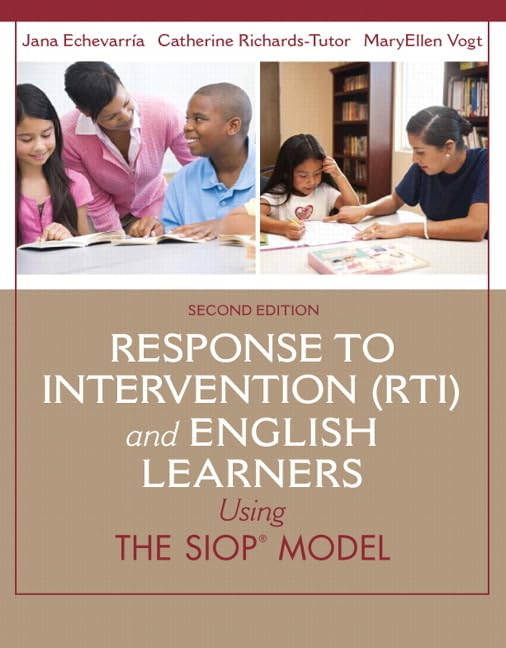 Response to Intervention (RTI) and English Learners: Using the SIOP Model (SIOP Series) Social Sciences