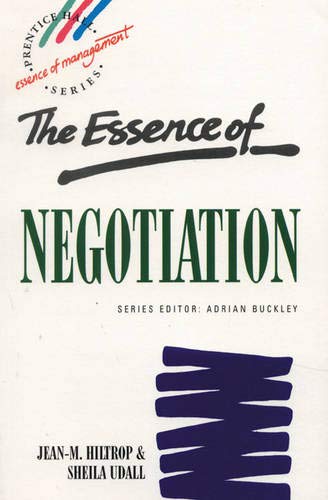 Essence of Negotiation (Prentice Hall Essence of Management Series) Law