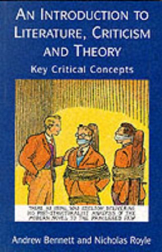 An Introduction to Literature, Criticism, and Theory: Key Critical Concepts Contemporary literature