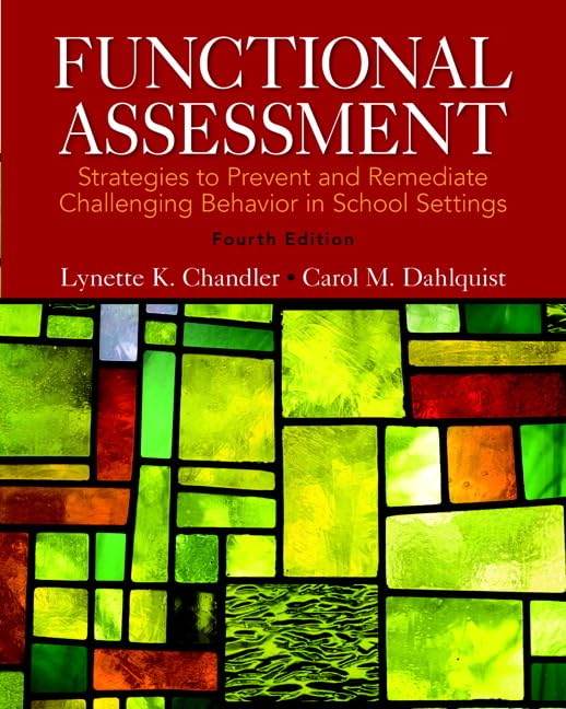 Functional Assessment: Strategies to Prevent and Remediate Challenging Behavior in School Settings, Pearson Etext with Loose-Leaf Version -- Access Card Package Education & Training
