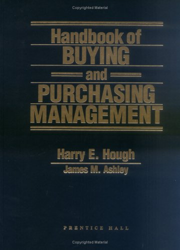Handbook of Buying and Purchasing Management Business, Finance & Career