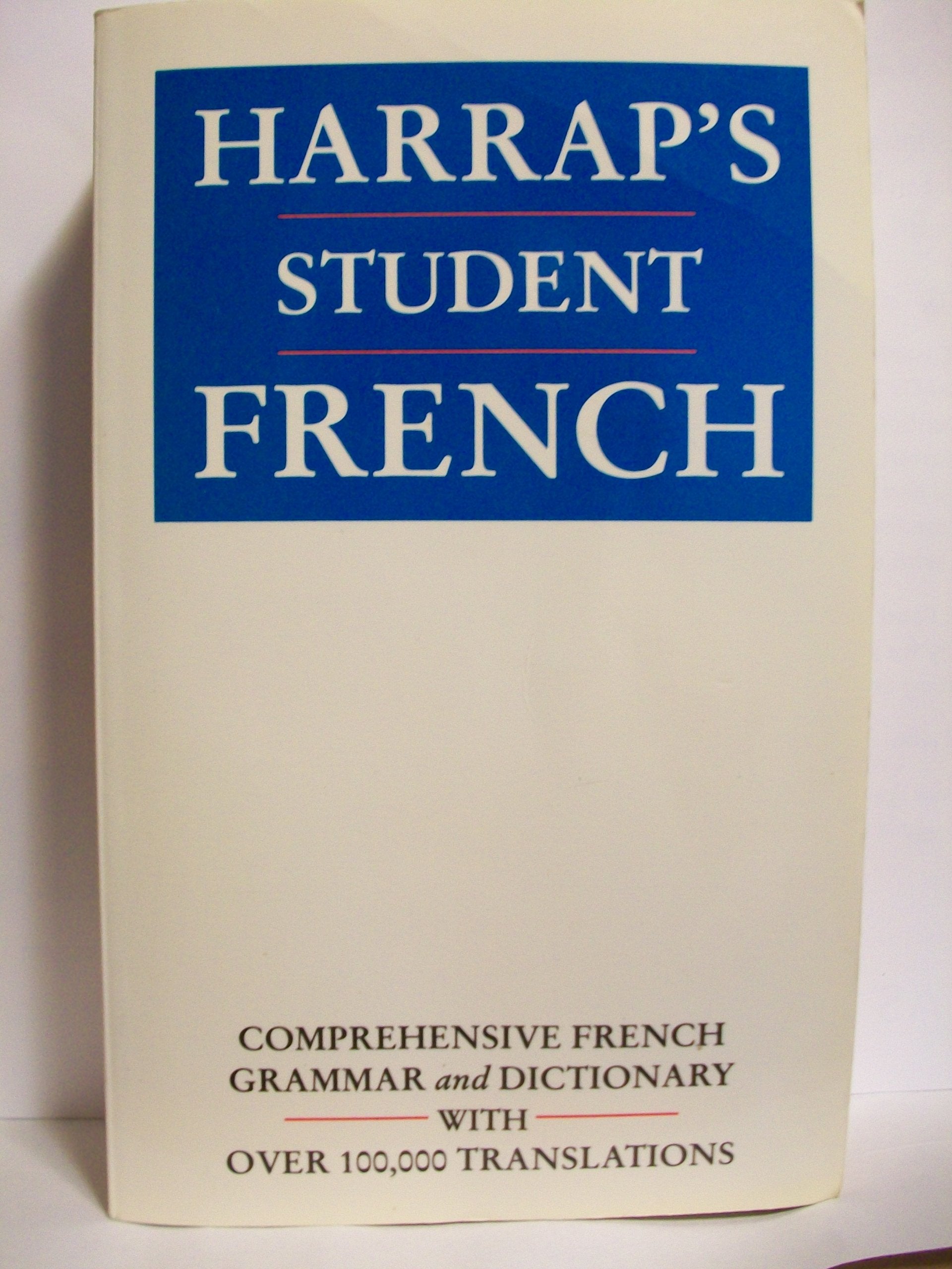 Harrap's Student French Dictionary: Plus French Grammar book
