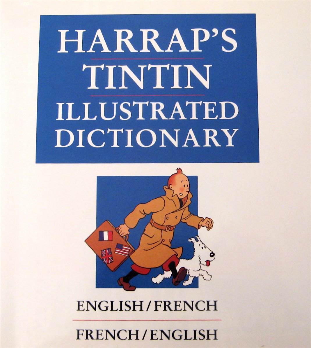 Harrap's Tintin Illustrated Dictionary/English/French/French/English book