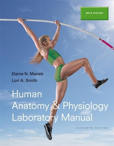 Human Anatomy & Physiology Laboratory Manual, Main Version Plus MasteringA&P with eText -- Access Card Package Medicine