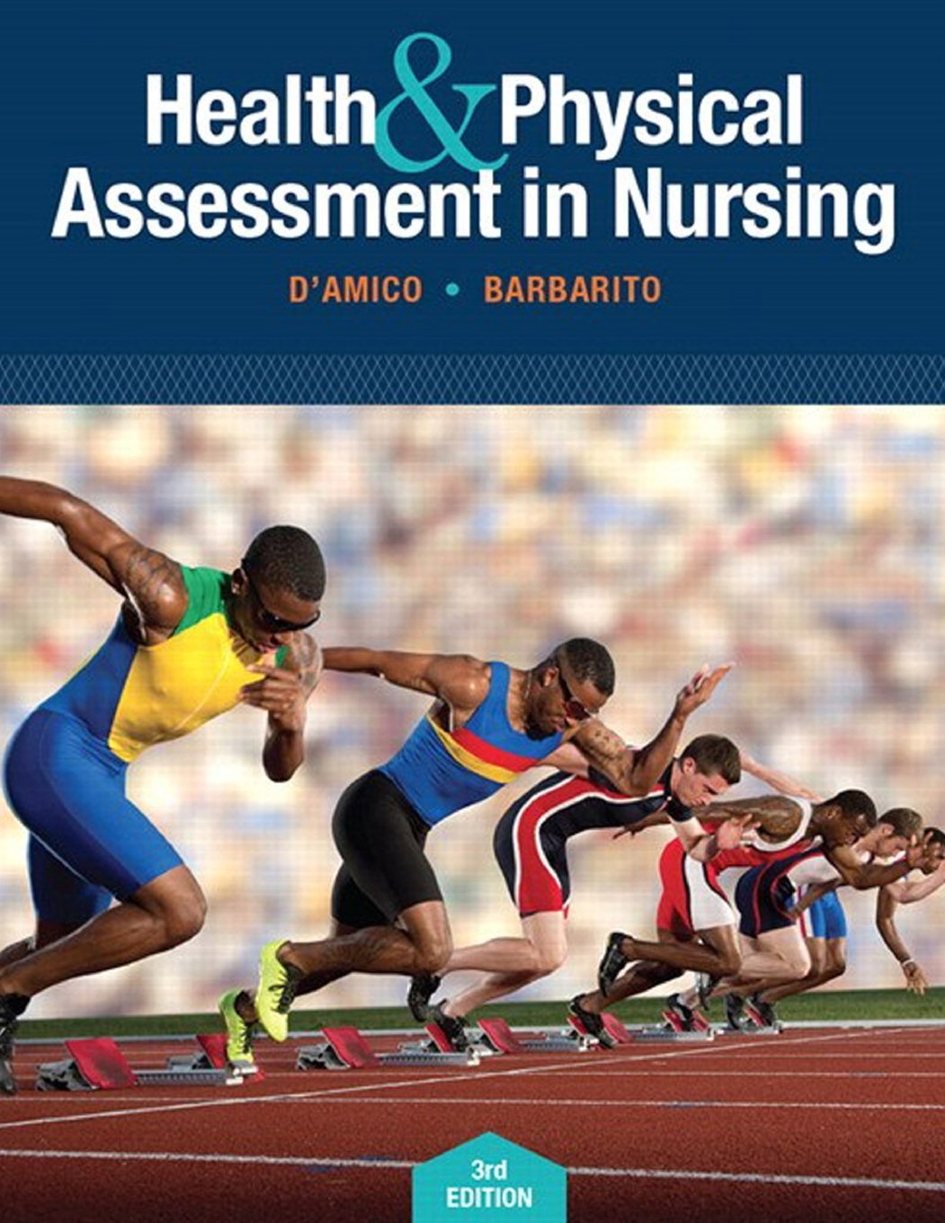 Health & Physical Assessment In Nursing Medicine