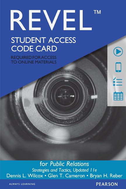 Public Relations Access Code Card: Strategies and Tactics: Strategies and Tactics, Updated Edition (Revel) Business, Finance & Career